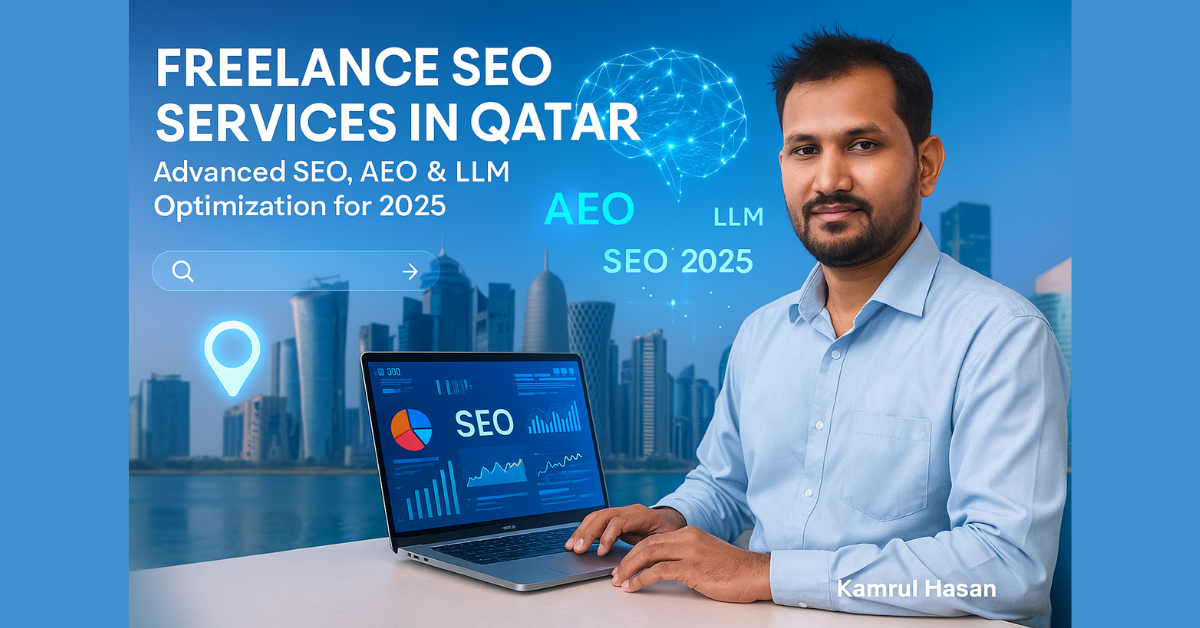 Md Kamrul Hasan | Freelance SEO Services in Qatar
